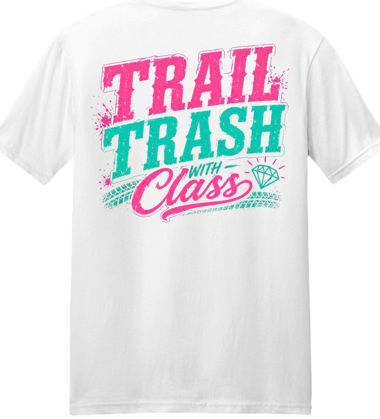 Trail Trash With Class