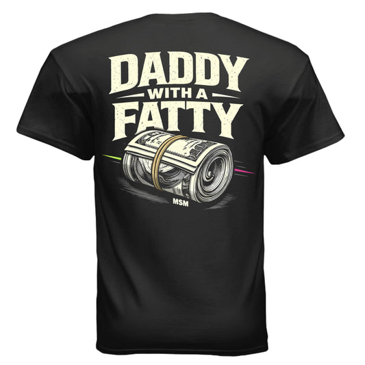 Daddy With a Fatty
