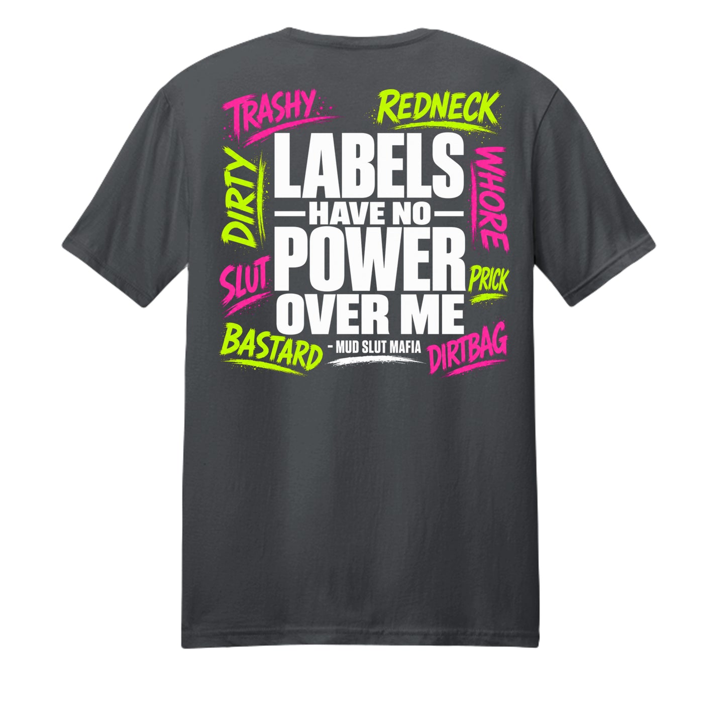 Labels Have No Power Over Me